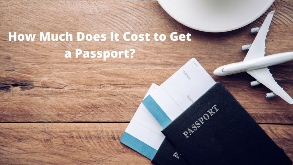 How Much Does It Cost to Get a Passport?